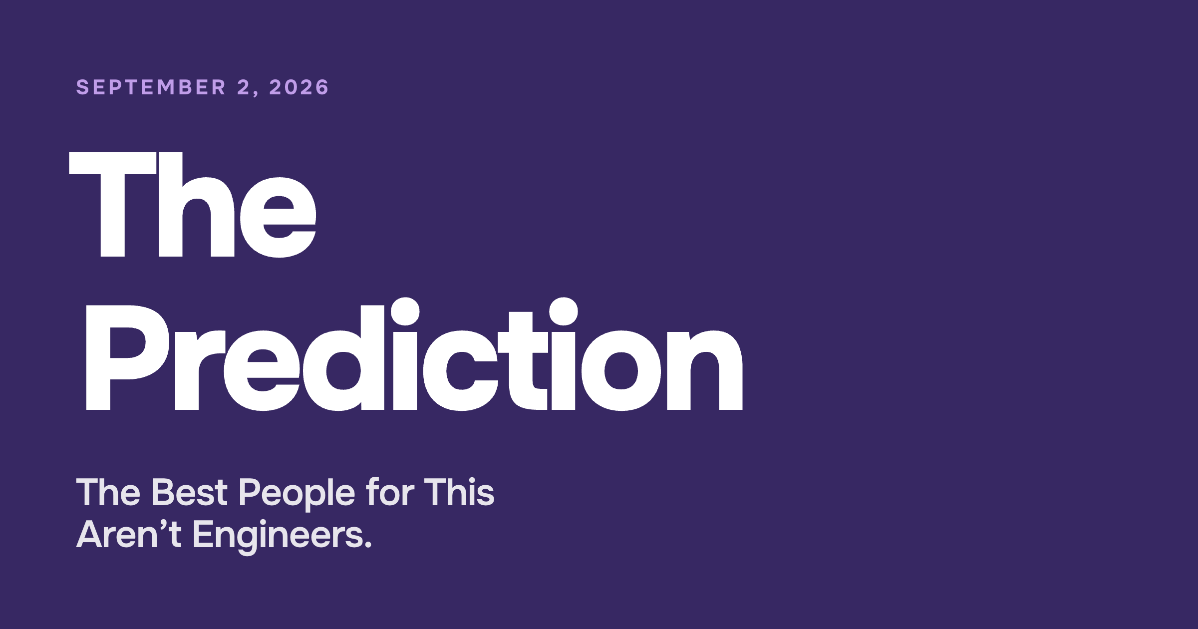 The Prediction